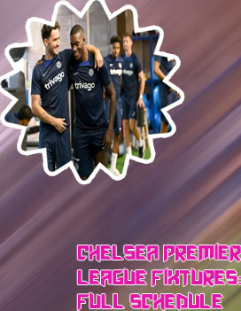 Chelsea fixtures tomorrow